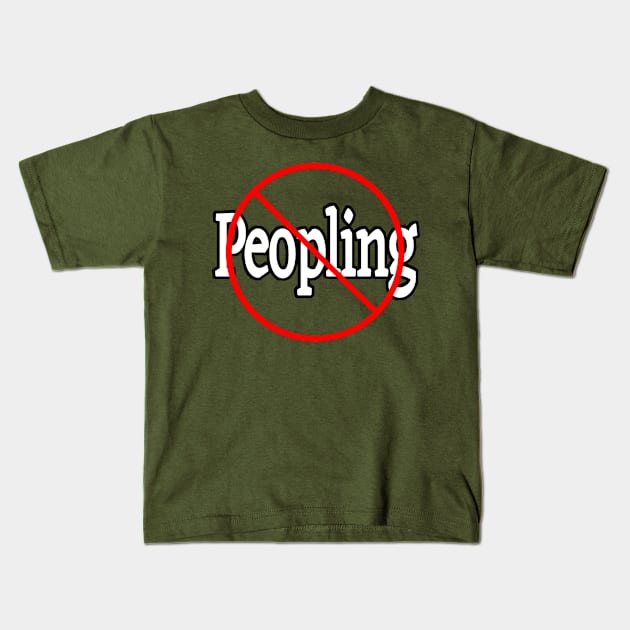 🚫 Peopling - Misanthrope - Front Kids T-Shirt by SubversiveWare